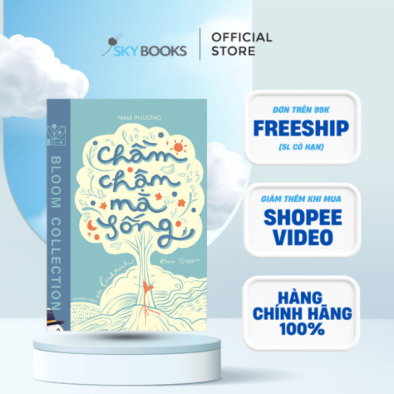 Sách - Chầm Chậm Mà Sống