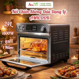 Nồi Chiên Không Dầu Dạng Lò AMICOOK Air Fryer Oven 24L, Dùng Để Nướng Chiên Quay Đa Năng Có Bảo Hành