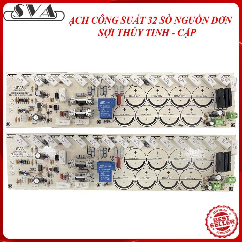 MẠCH CÔNG SUẤT 32 SÒ NGUỒN ĐƠN-CẶP