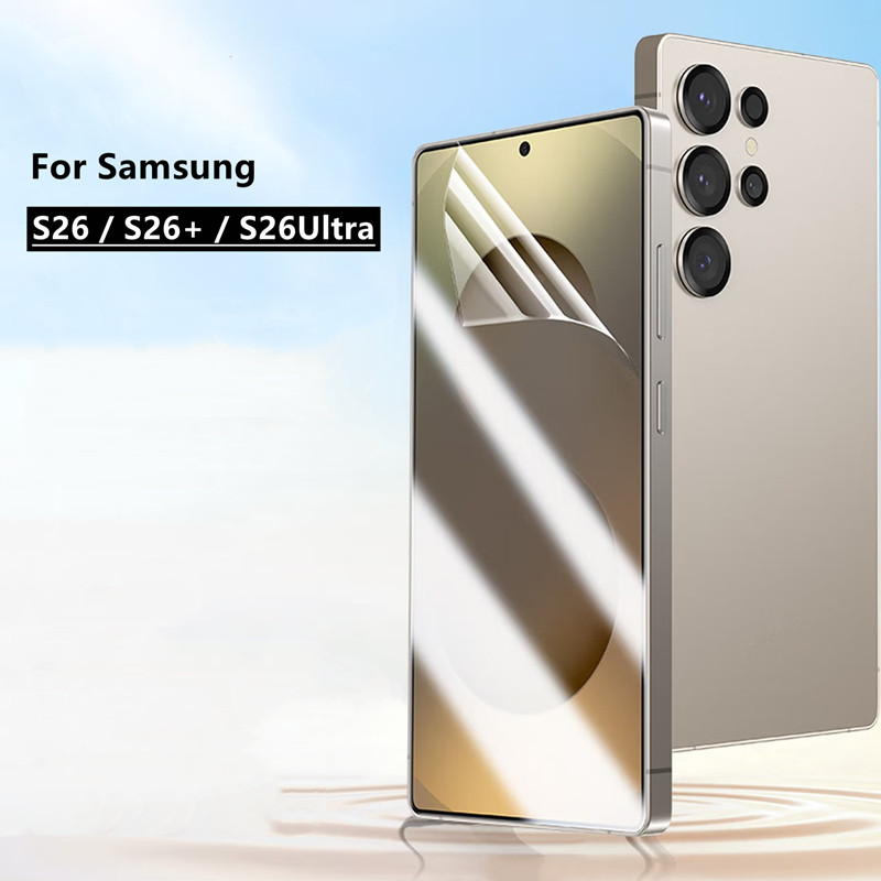 [Áp dụng] Phim bảo vệ Samsung Samsung S26 S26 + S26ultra HD Phiên bản đầy đủ HD Phim Hydrogel mềm Sa