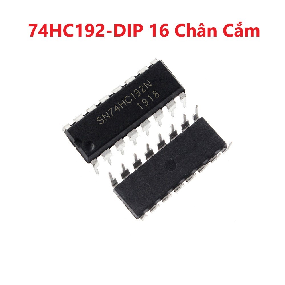 74HC192 Dip 16 Chân Cắm HC192 74192