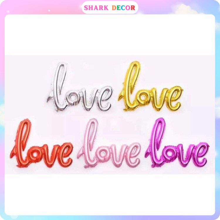 Bóng nhôm chữ LOVE nối liền (size lớn) 60x102cm MT760