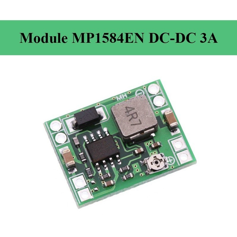 041 Mạch Hạ Áp - Giảm Áp - Buck 3A MP1584 MP1584EN Mini