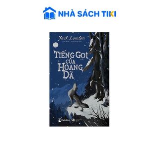 Sách Tiếng Gọi Của Hoang Dã - Hải Đăng Book