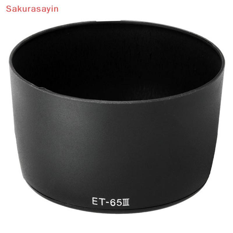 {Sakurasayin} Mũ trùm đầu ống kính chuyên dụng ET-65III cho EF 85mm f / 1.8 USM & EF 100mm f / 2.0 m