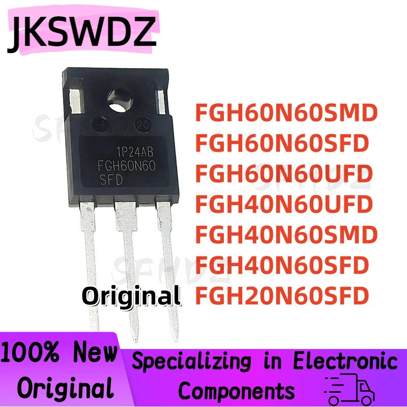 Chính Hãng 1-5 Chiếc FGH60N60SMD FGH60N60SFD FGH60N60UFD FGH40N60UFD FGH40N60SMD FGH40N60SFD FGH20N6