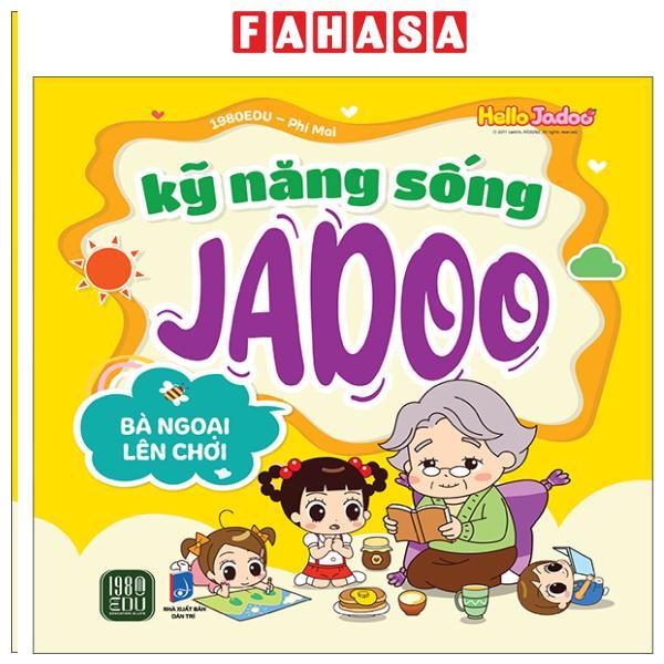 Sách - Hello Jadoo - Kỹ Năng Sống Jadoo - Bà Ngoại Lên Chơi