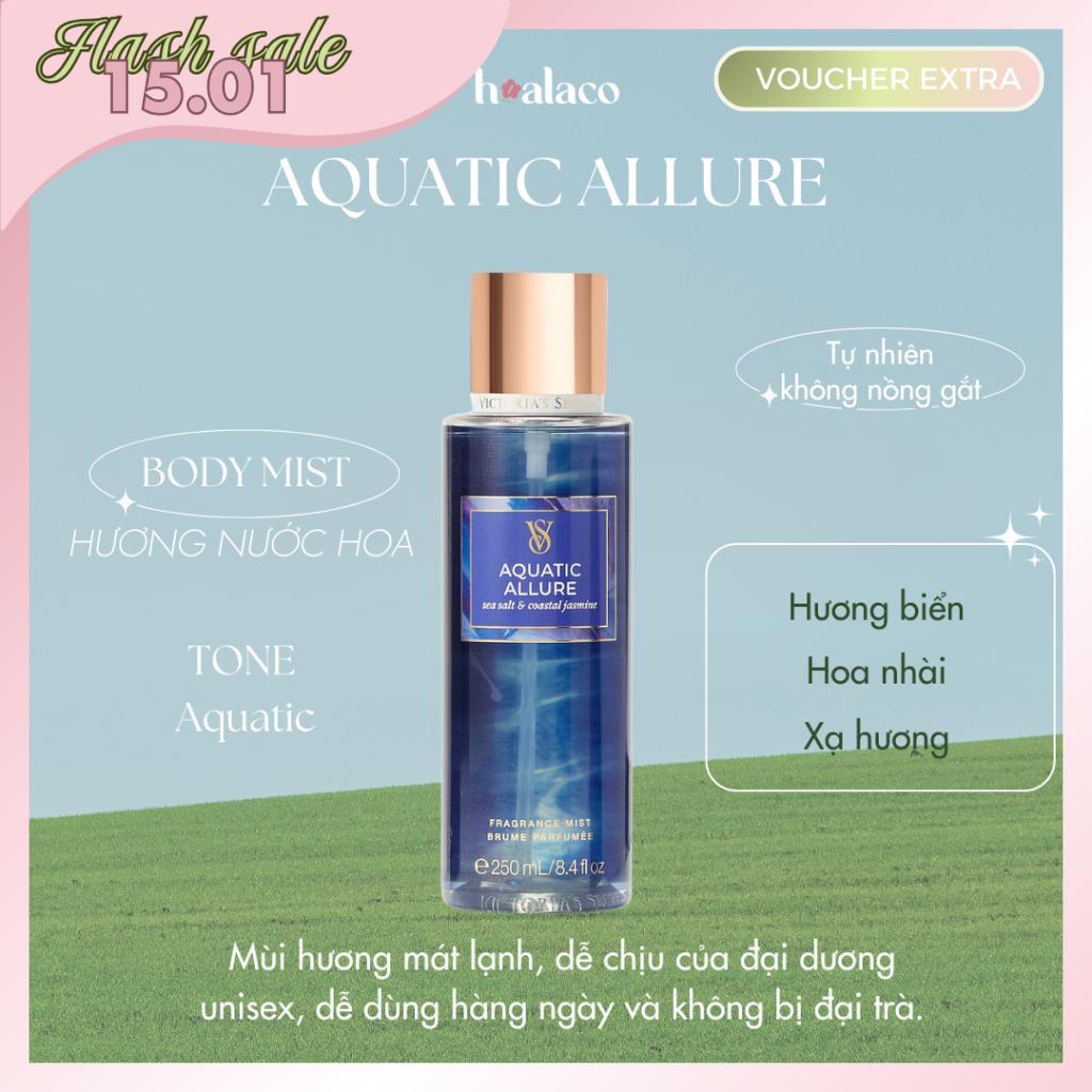 XỊT THƠM TOÀN THÂN AQUATIC ALLURE - Body Mist Victoria's Secrets