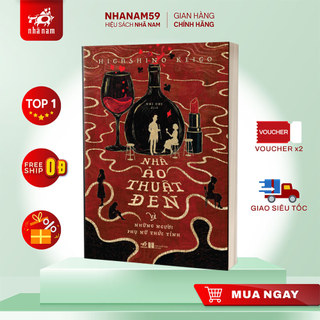 Sách - Nhà ảo thuật đen và những người phụ nữ thức tỉnh (Higashino Keigo) (Nhã Nam)