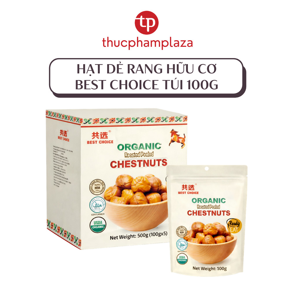 Hạt Dẻ Rang Hữu Cơ Best Choice Túi 100g