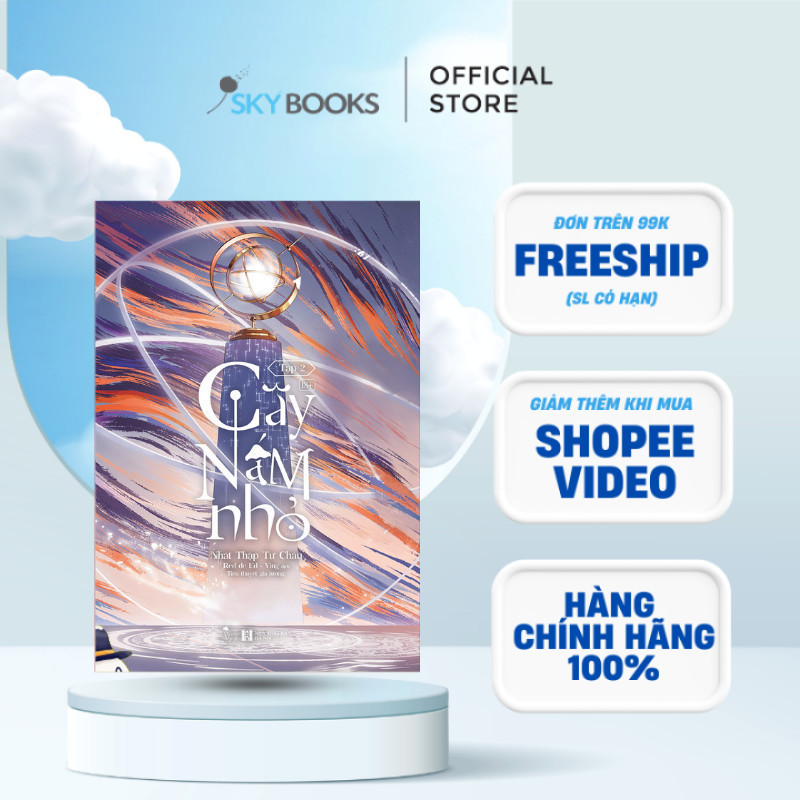 Sách - Cây Nấm Nhỏ (Tập 2)