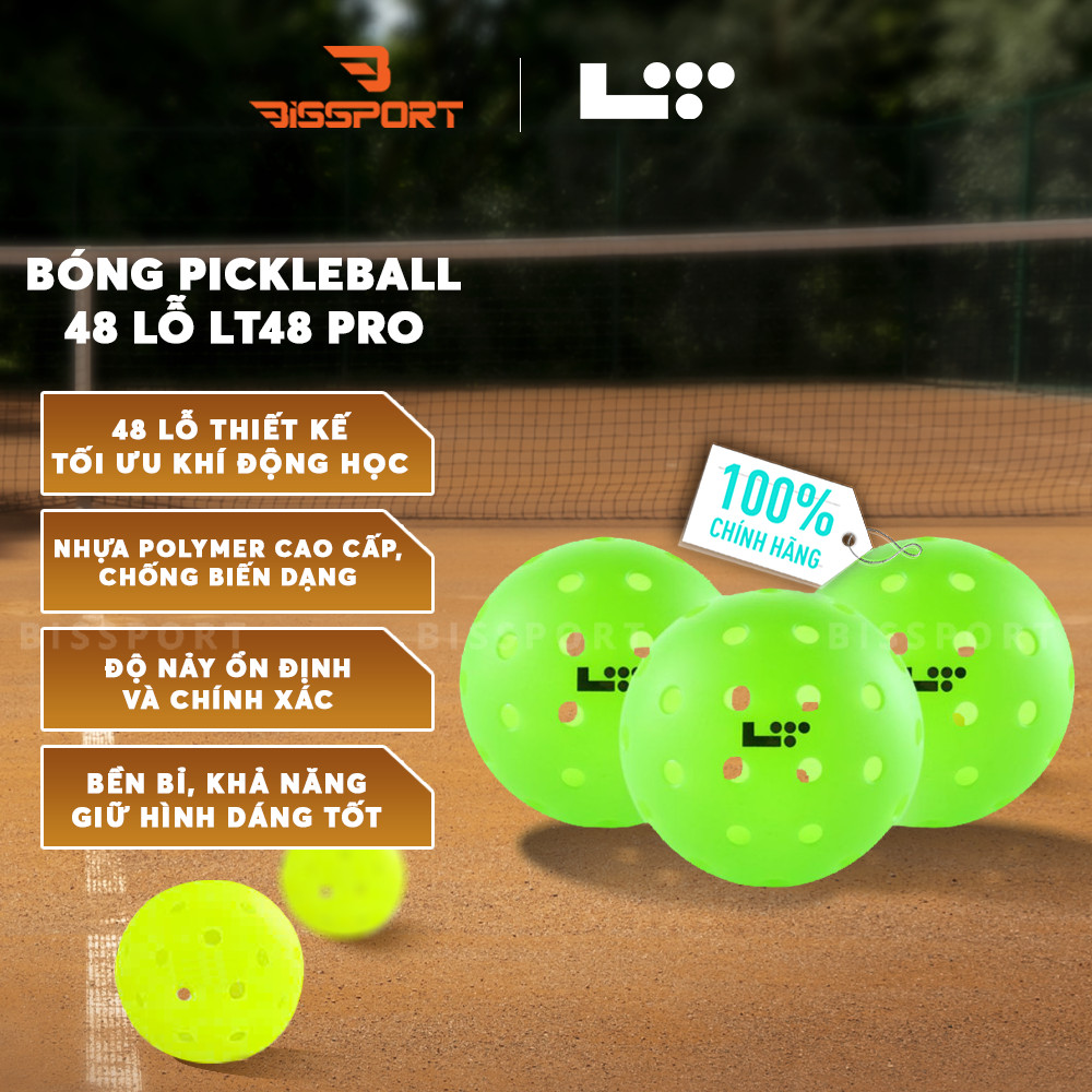 Bóng Pickleball LT48 Pro Chính Hãng Độ Bền Ổn Định – Đường Bay Chuẩn – Cảm Giác Đánh Chắc Tay - Bền 