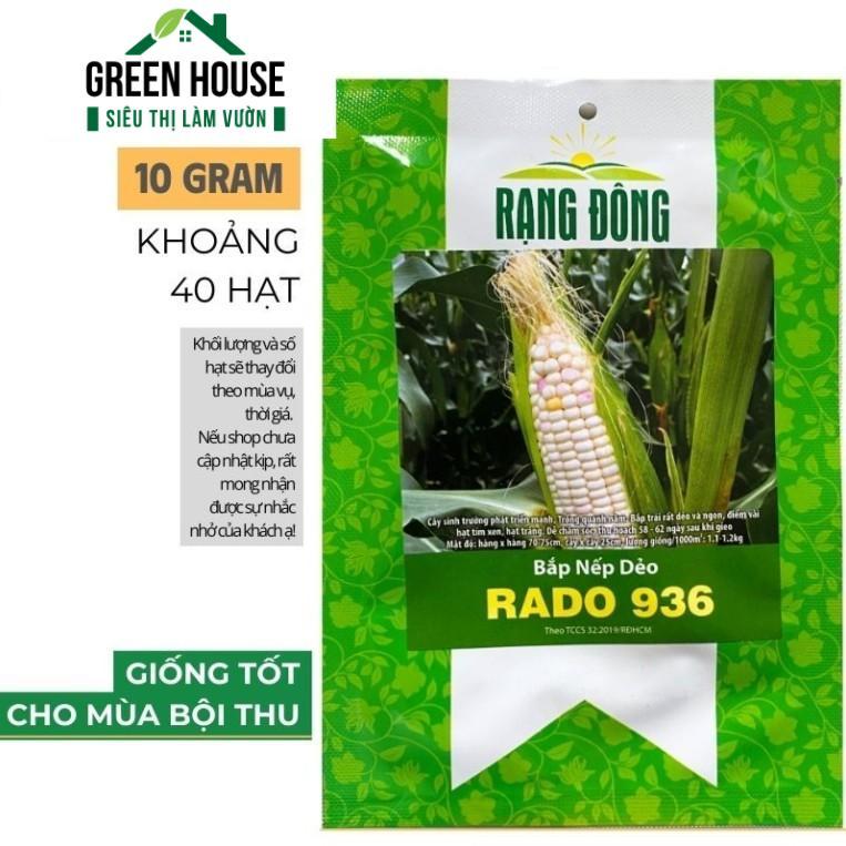 Hạt giống Bắp Nếp Dẻo Rado 936 hiệu Rạng Đông Seeds túi 10g ~ 40 hạt | C7