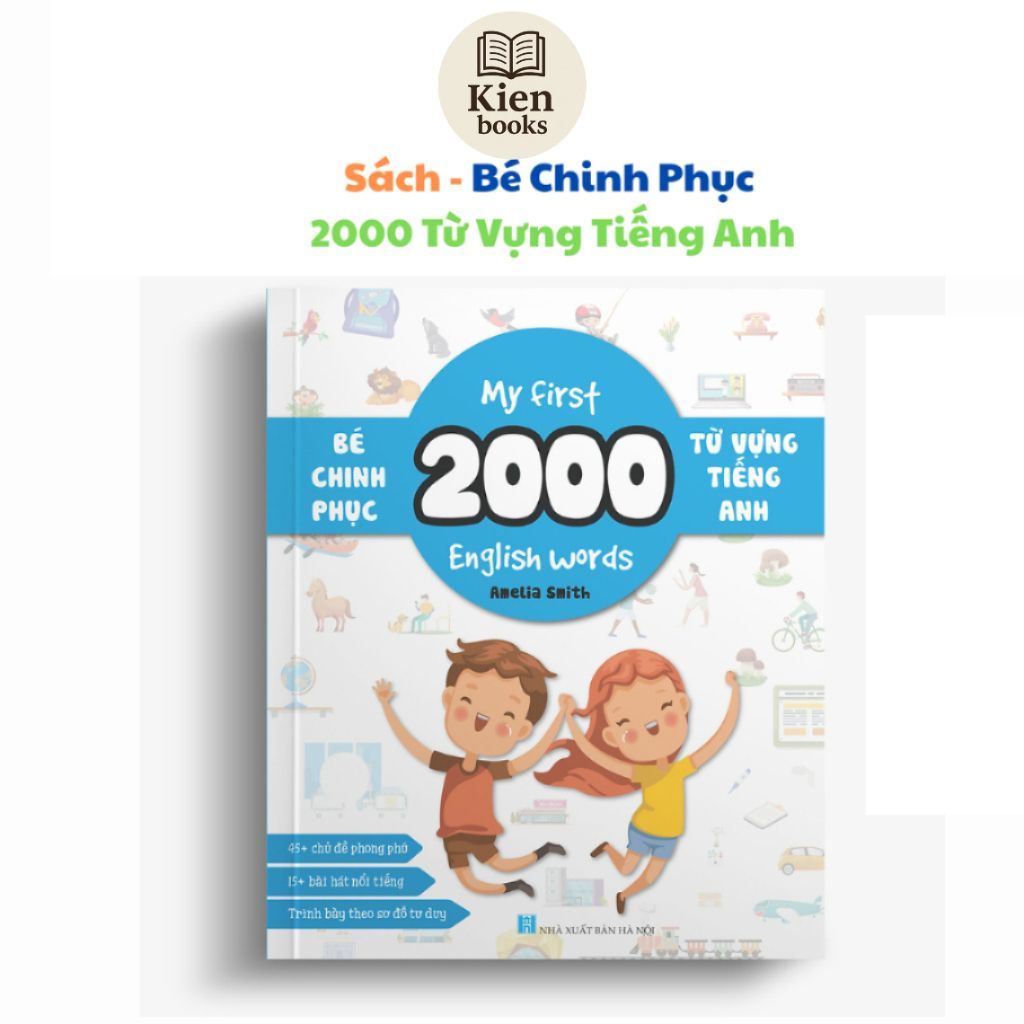 Sách - My First 2000 English Words - Bé Chinh Phục 2000 Từ Vựng Tiếng Anh