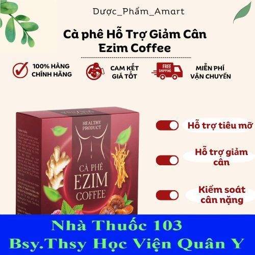 Ezim Coffee - Cà phê Hỗ Trợ Giảm Cân , kiểm soát cân nặng, duy trì vóc dáng cân đối
