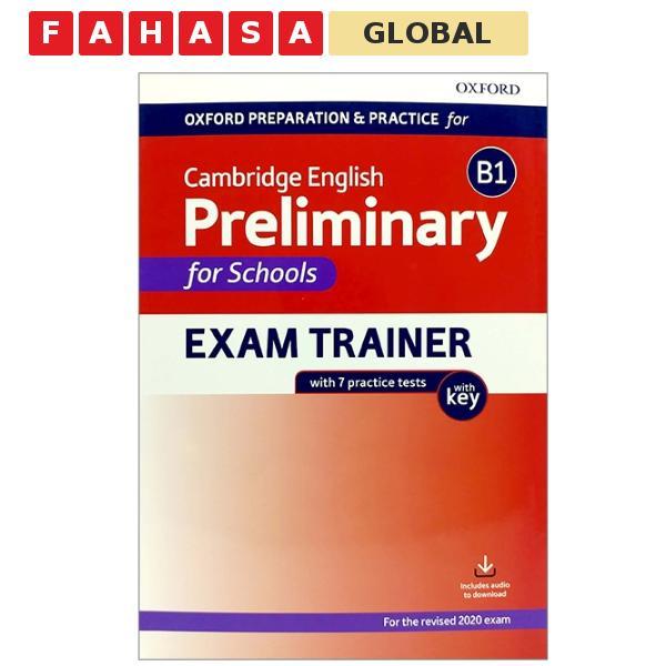 Oxford Preparation And Practice For Cambridge English B1 Preliminary For Schools Exam Trainer With K