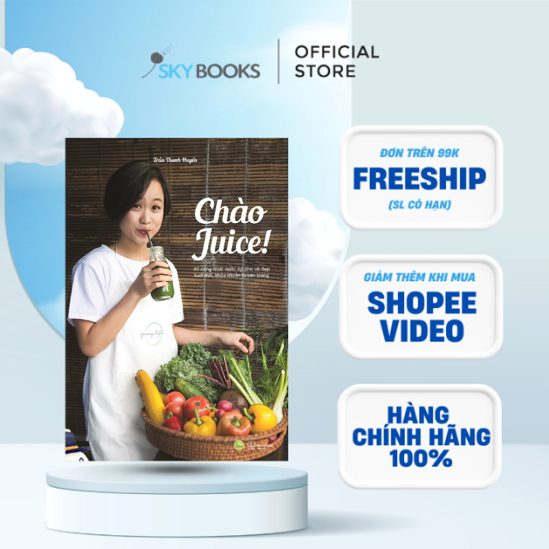Sách - Chào Juice (Tái Bản 2023)