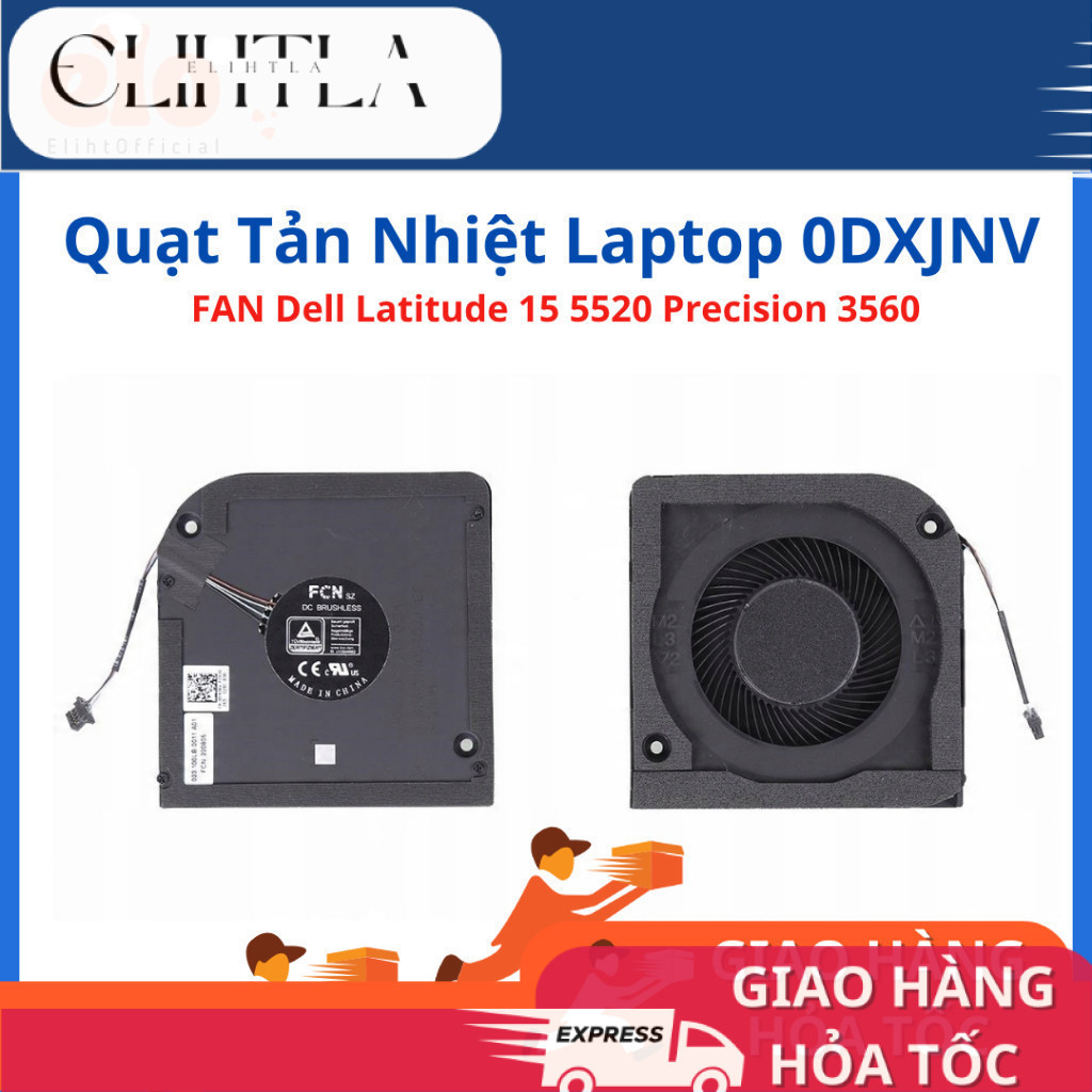 FAN Quạt tản nhiệt laptop Dell Latitude 15 5520 Precision 3560 0DXJNV DXJNV ZIN -HÀNG ZIN THÁO MÁY- 