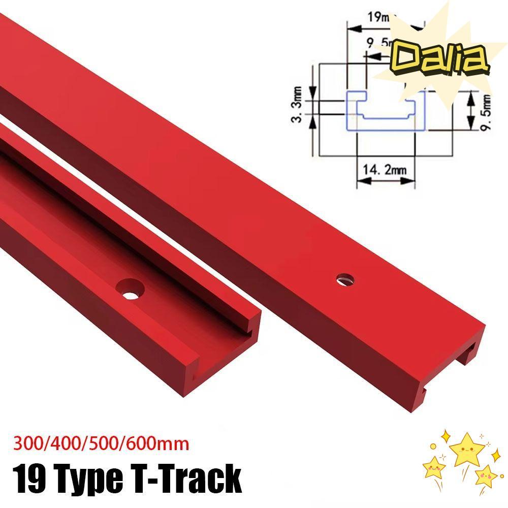 DALIA 1 Cái T-Track, T Slider Fixture Slot Trượt Hợp kim nhôm T-Slot Track, Slide Guide Rail 300-600