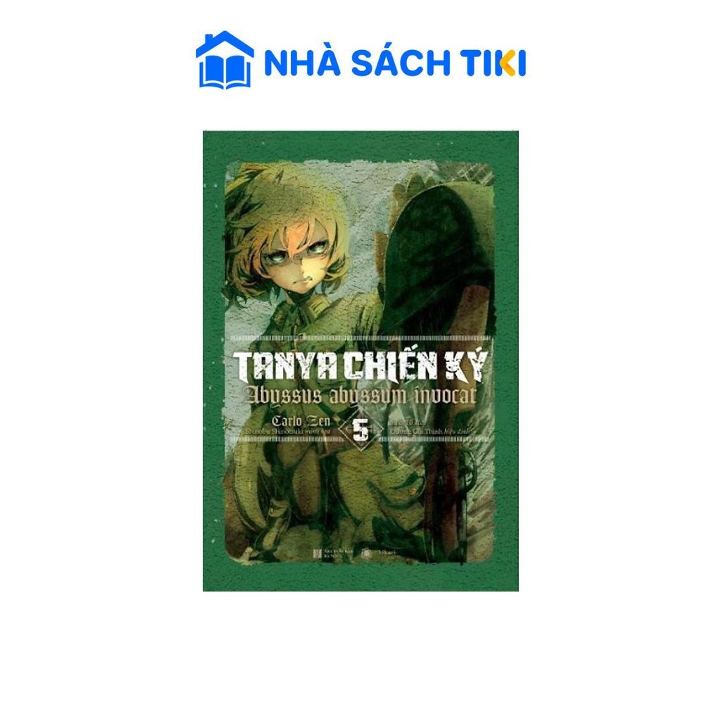 Sách Tanya Chiến Ký 5 - Abyssus Abyssum Invocate - Thái Hà
