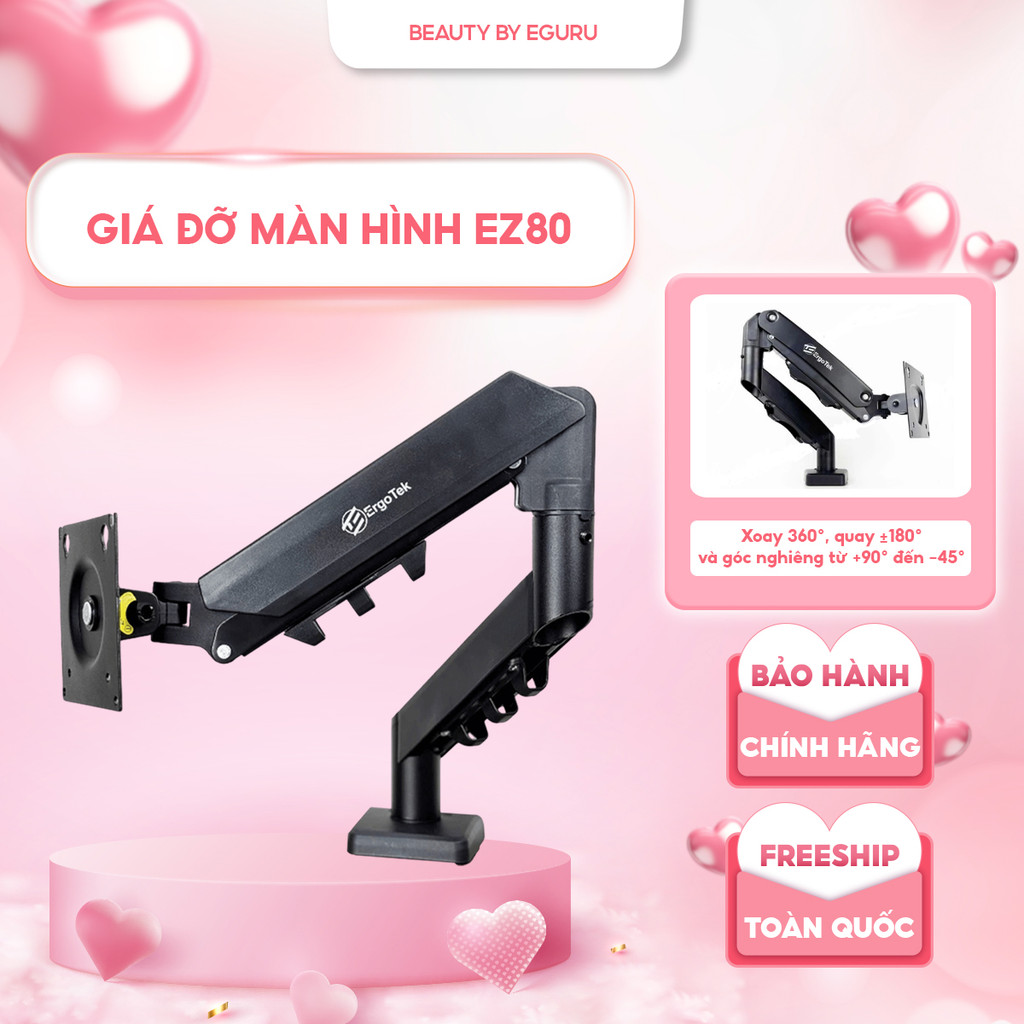 Giá Treo Màn Hình Máy Tính ErgoTek EZ80 - Giá Đỡ Màn Hình 17 - 34INCH (Tải Trọng 9KG) - BH Chính Hãn