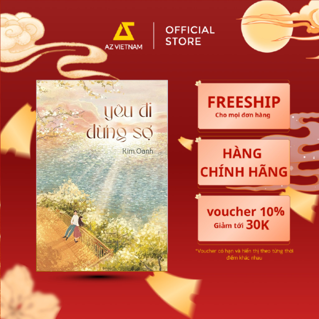 Sách - Yêu Đi Đừng Sợ