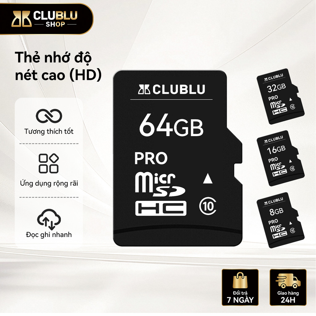 CLUBLU Thẻ Nhớ 64GB Class 10 Tốc Độ Cao TF Memory Card Cho Máy Ảnh Chính Hãng