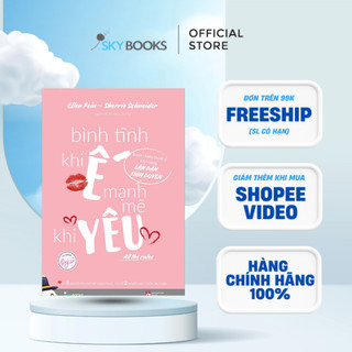 Sách - bình tĩnh khi ế, mạnh mẽ khi yêu