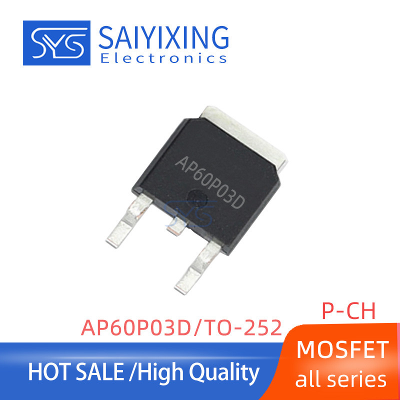 10 Chiếc Chính Hãng Mới 60P03 AP60P03D TO-252-30V-60A P-Channel Transistor MOSFET