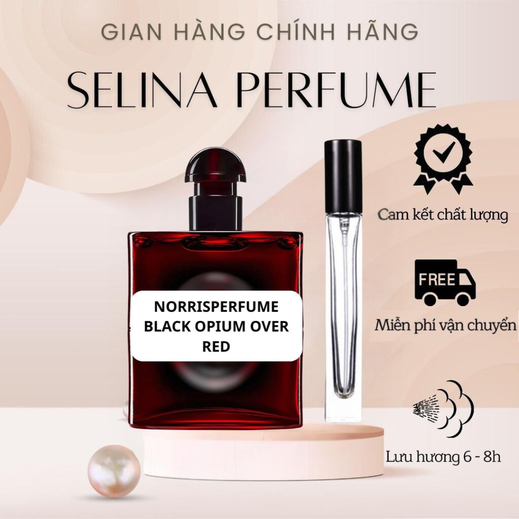 [ Chính hãng ] Nước Hoa Nữ  Chiết 10ml Norrisperfume Opium Over Red EDP, Cá tính, Gợi cảm, Lôi cuốn