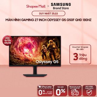 [MIỄN PHÍ VẬN CHUYỂN] Màn Hình Gaming Samsung 27 Inch Odyssey G5 G50F QHD 180Hz LS27FG502EEXXV