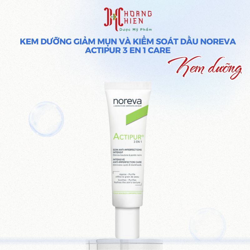 Kem Dưỡng Giảm Mụn Và Kiểm Soát Dầu Noreva Actipur 3 En 1 Care
