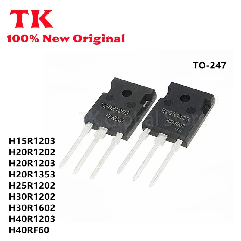 5 Chiếc H20R1203 IHW20N120R3 H40RF60 IHW40N60RF H40R1203 H30R1602 H30R1203 H25R1203 H20R1202 H15R120