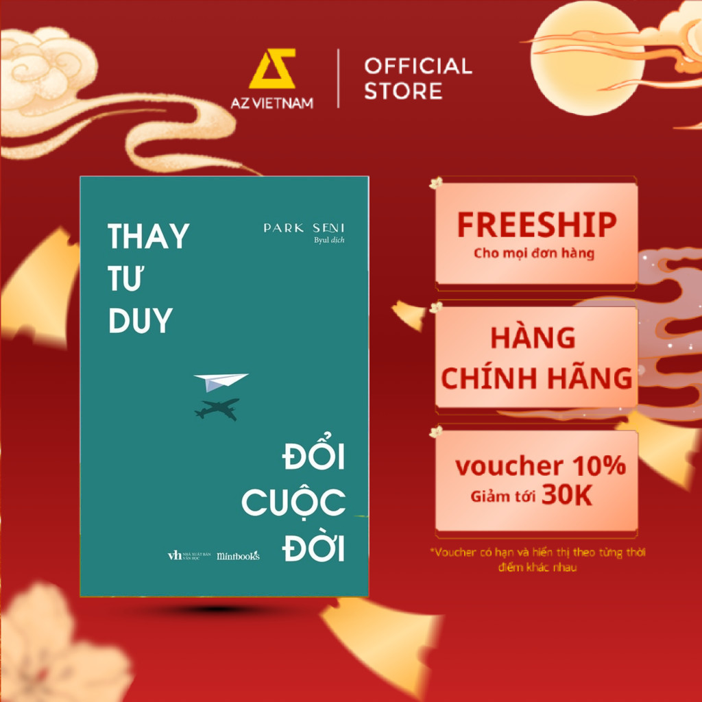 Sách - Thay Tư Duy, Đổi Cuộc Đời