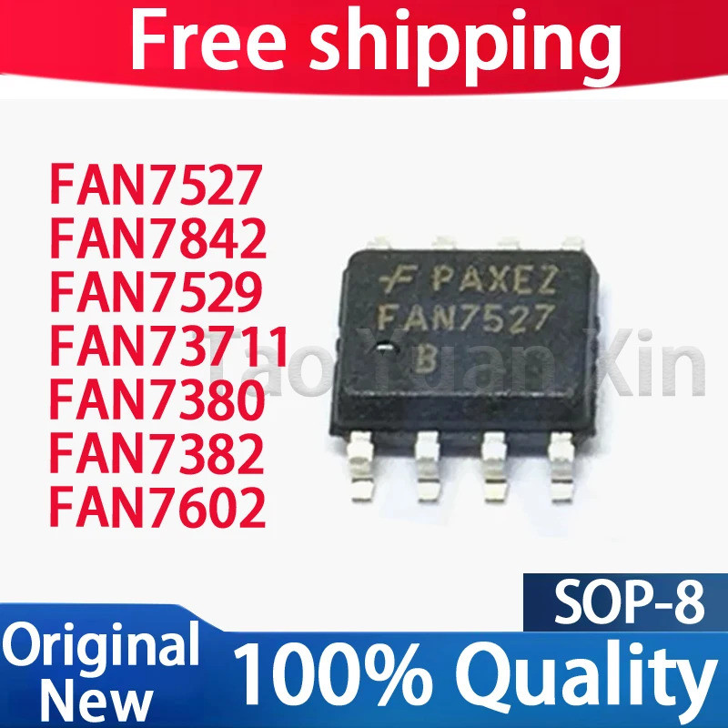 5 CHIẾC FAN7527 FAN7529 FAN7380 FAN7382 FAN7602 FAN7842 FAN73711 MX sop-8 Chipset