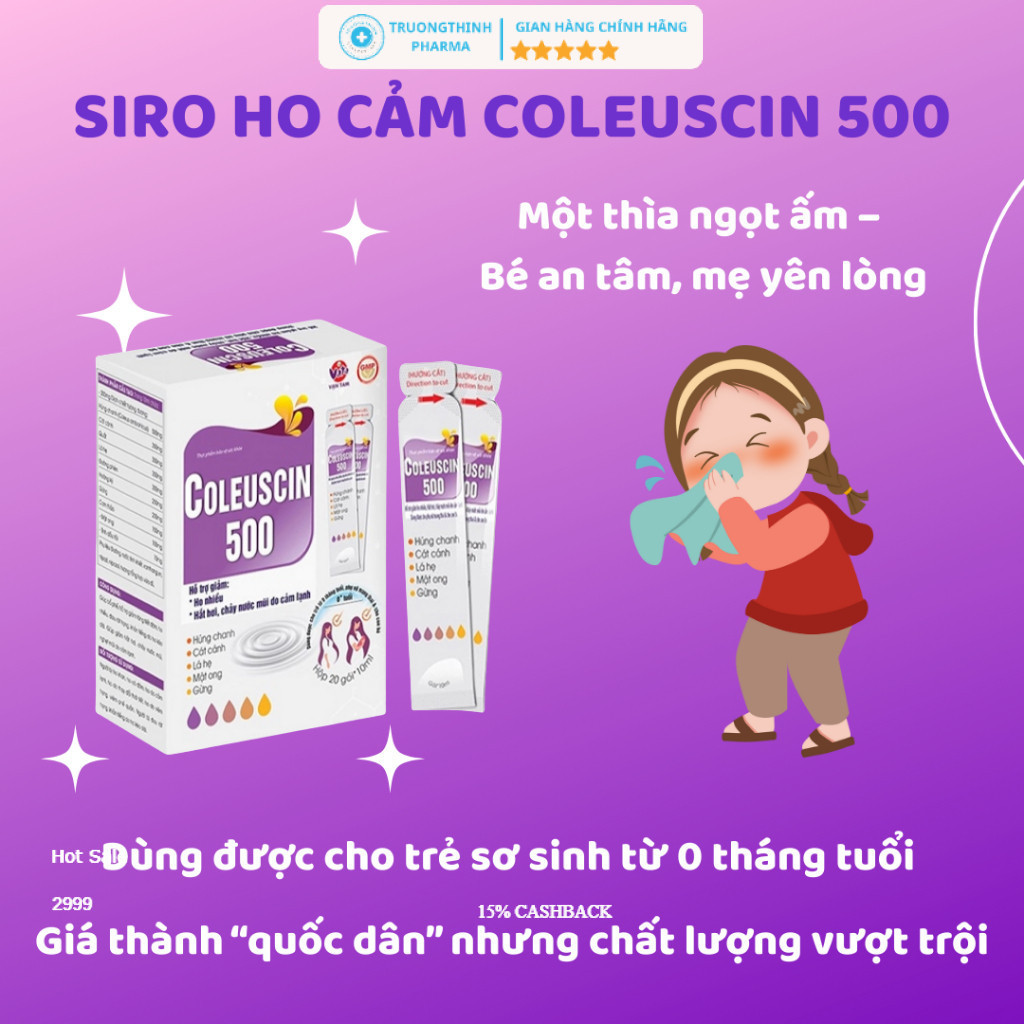 Siro ho cảm COLEUSCIN 500 giúp giảm hắt hơi, chảy nước mũi, nghẹt mũi do cảm lạnh, bổ phế