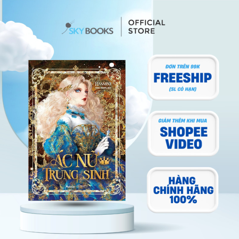 Sách - Ác Nữ Trùng Sinh (Tập 1)