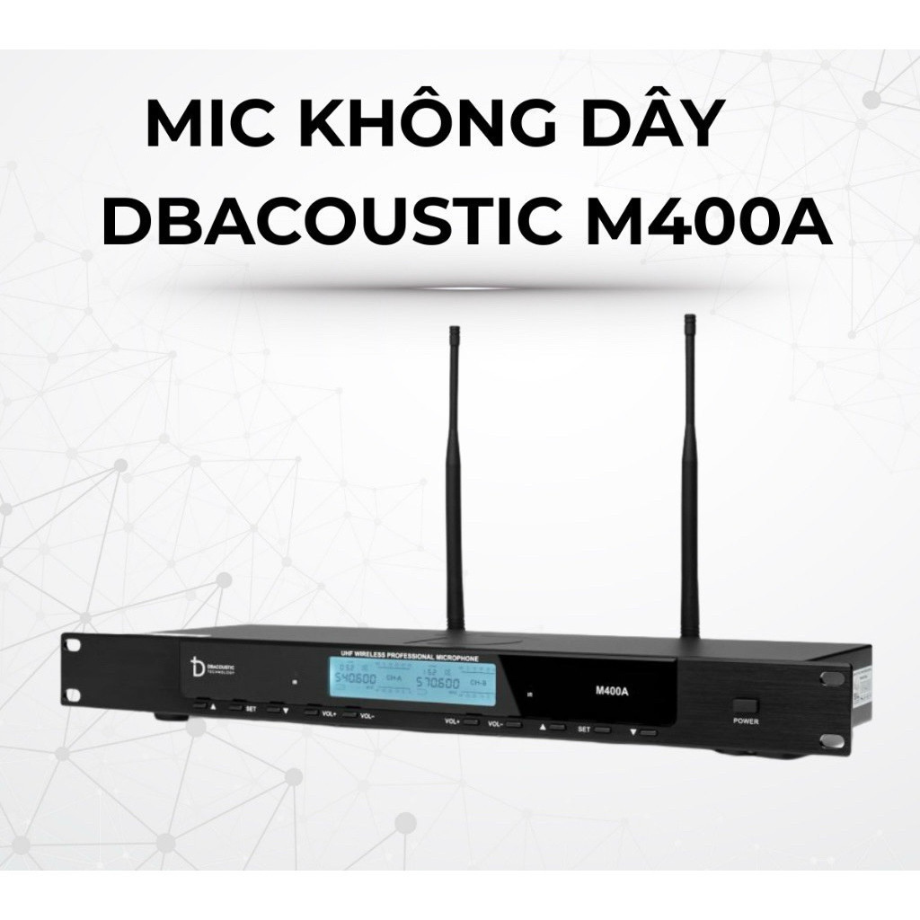 Micro Không Dây Cao Cấp dBacoustic M400A, Hàng Chính Hãng SAL, Bảo Hành 12 Tháng - Gia Khang Shop