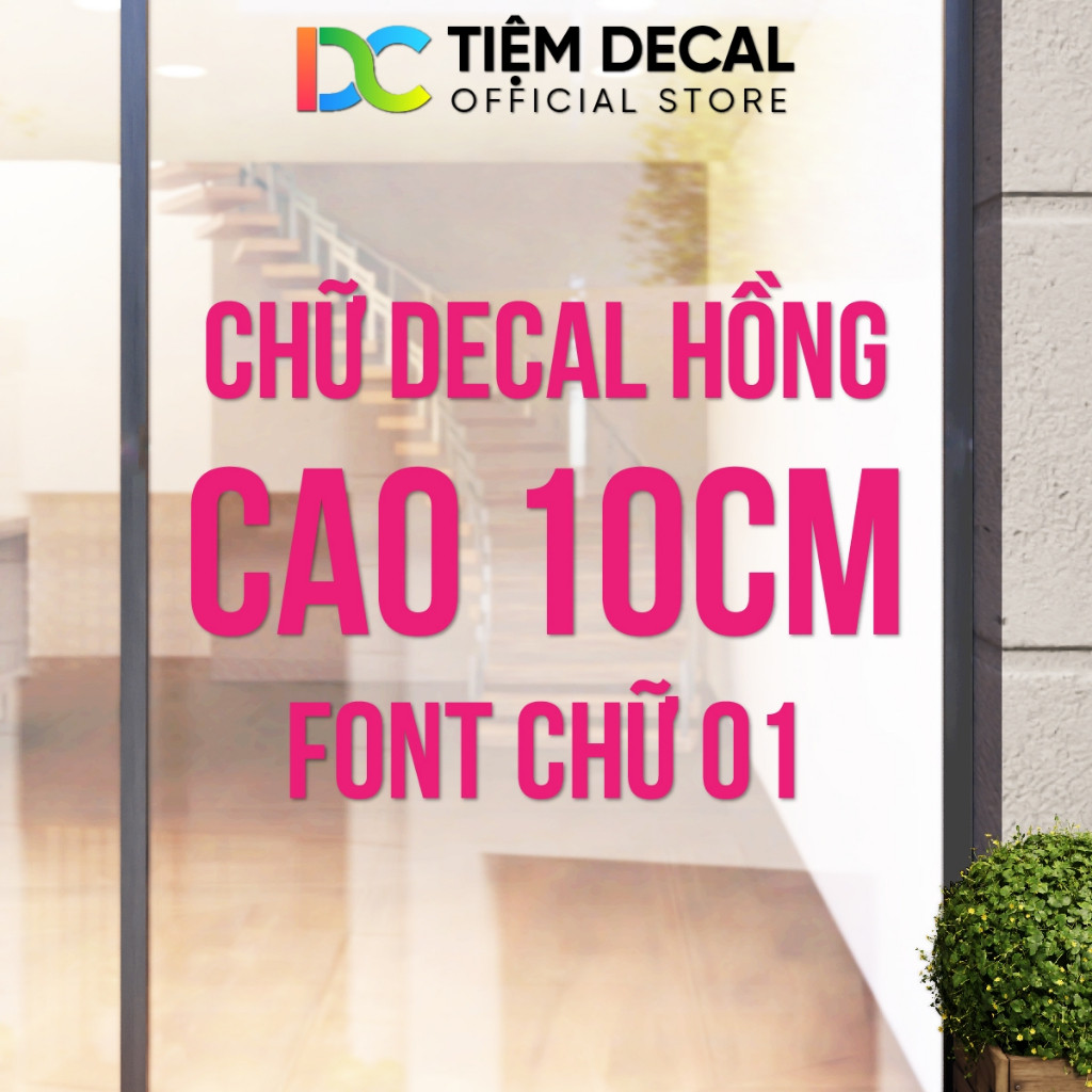 Chữ Decal Hồng, Cao 10cm, Font Chữ 01, Cắt Chữ Theo Yêu Cầu, Cắt Decal, Cắt Chữ Decal, Dán Kính