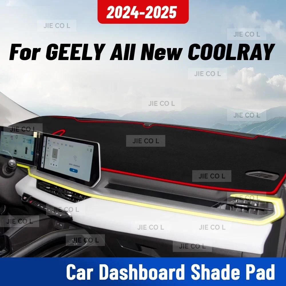 Dành Cho GEELY TẤT CẢ Mới COOLRAY 2024 2025 Xe Dashmat Chống Tia UV Bảng Điều Khiển Bao Da Dash Thảm