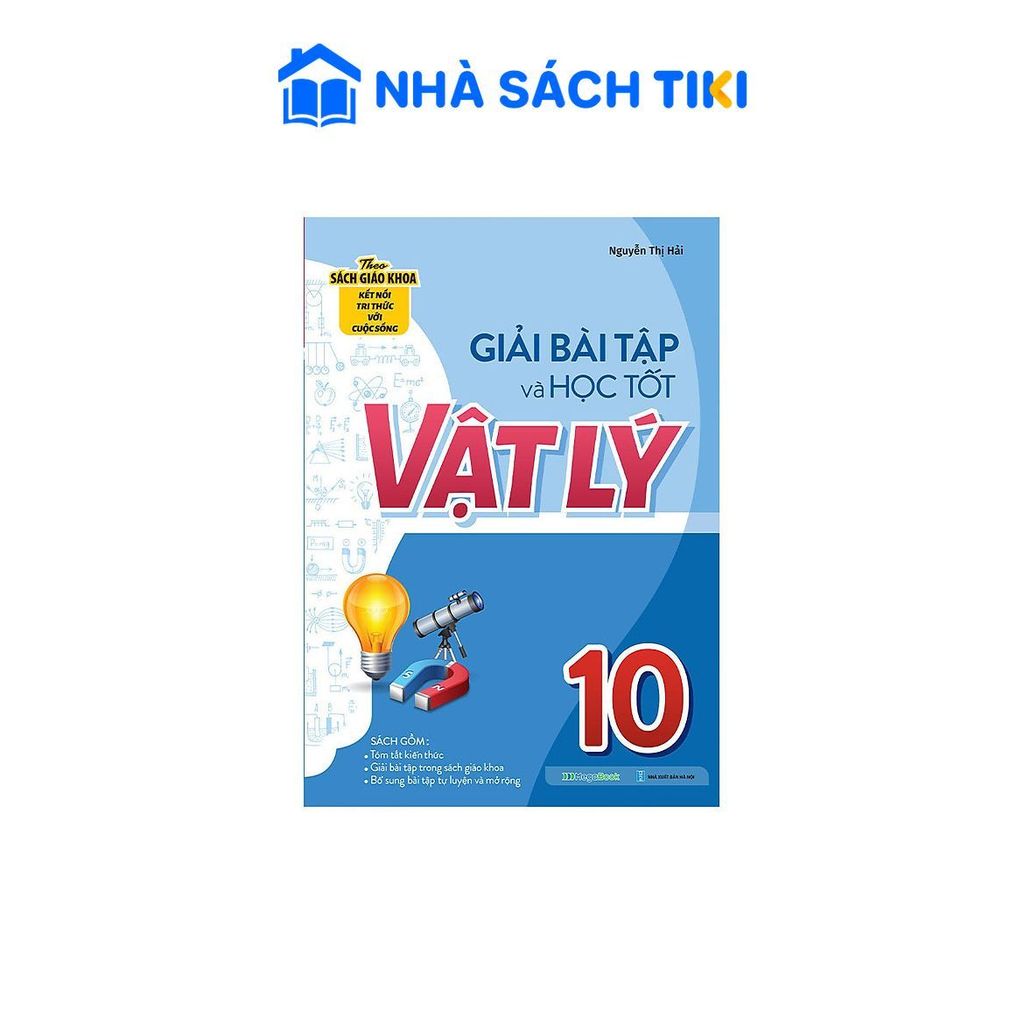 Sách Giải bài tập và học tốt Vật Lý 10 (Theo SGK kết nối tri thức với cuộc sống) - Megabook