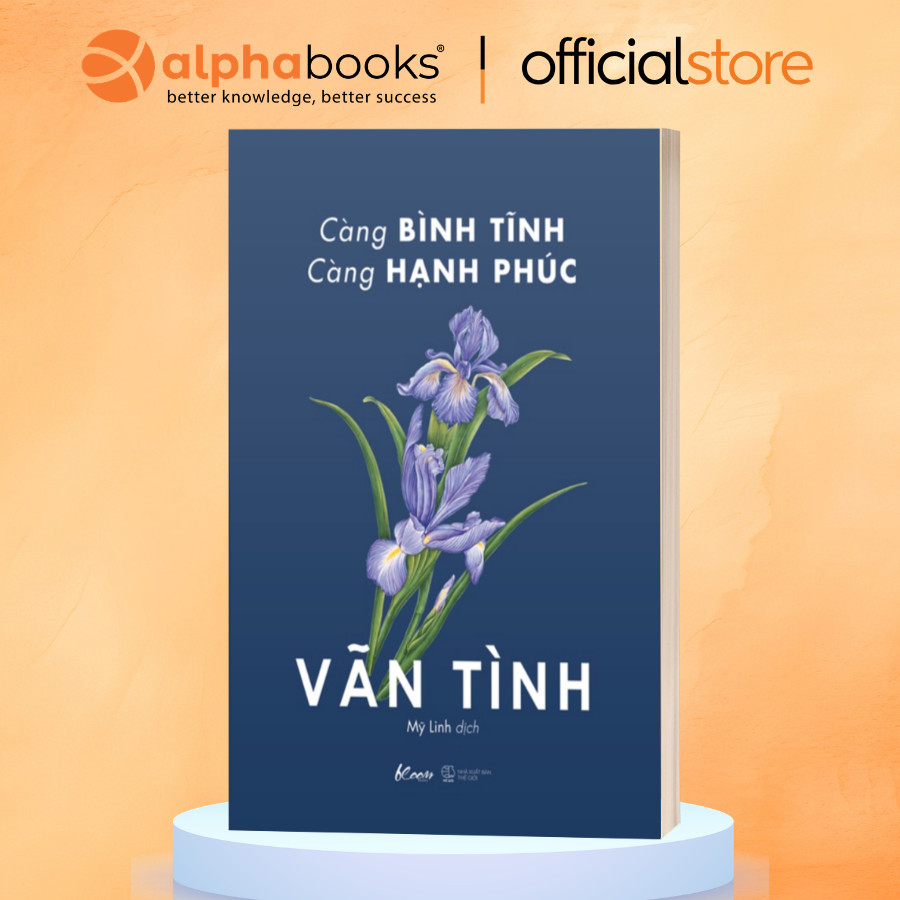 Sách> Càng Bình Tĩnh Càng Hạnh Phúc (AZ Việt Nam)