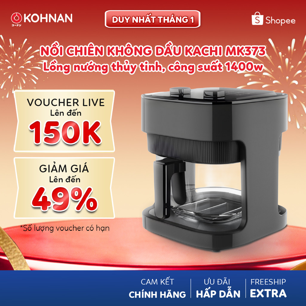 Nồi chiên không dầu trong suốt KACHI MK373 lồng nướng thủy tinh, công suất 1400W, dung tích 7 Lít