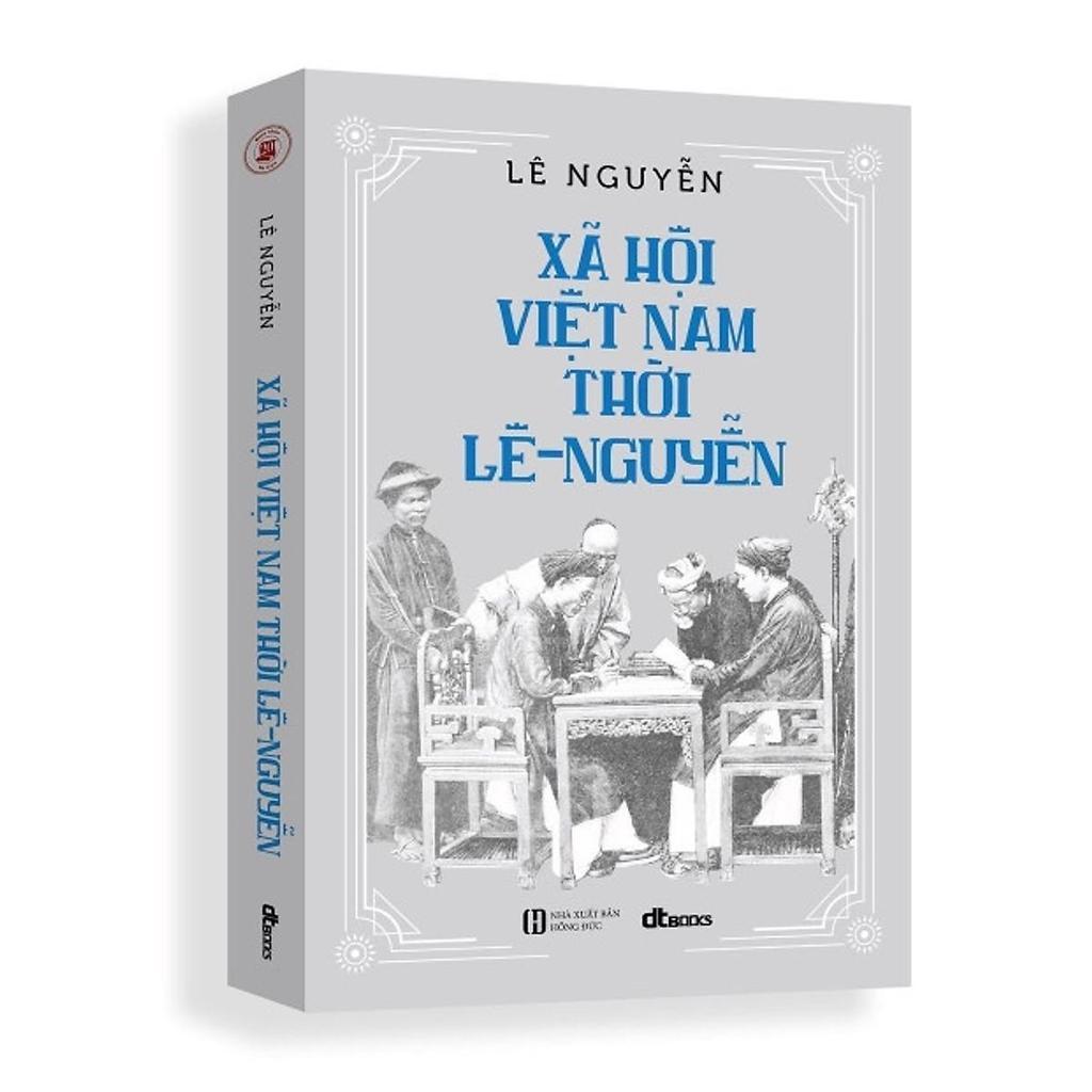 Sách - Xã Hội Việt Nam Thời Lê Nguyễn - DTBooks