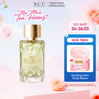 Nước Hoa Nữ CINDY BLOOM So Slay Hương Cuốn Hút 50ml