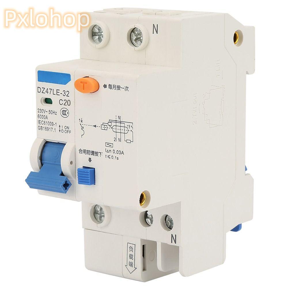 Bộ ngắt mạch bảo vệ PXLOHOP, Bộ ngắt mạch DZ47LE-32 1P + N, RCCB 16A / 20A / 32A 230V DZ47LE-32 1P +