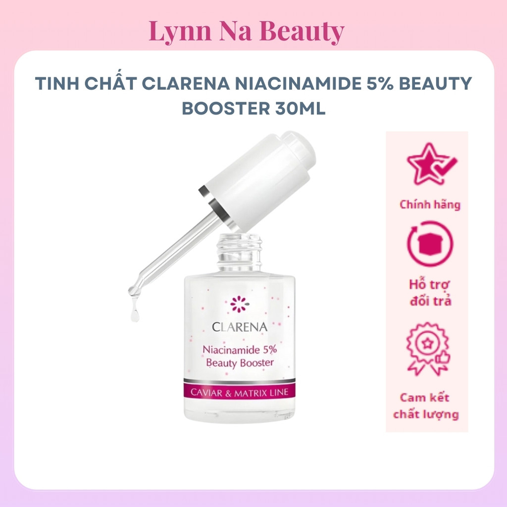 Tinh chất Clarena Niacinamide 5% Beauty Booster 30ml