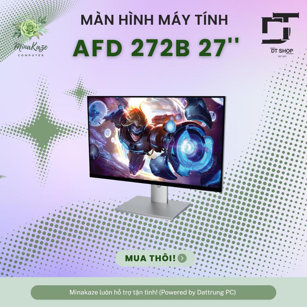 Màn Hình AFD 272C 27 inch | Độ Phân Giải Sắc Nét, Tần Số Quét Cao - Trải Nghiệm Mượt Mà Như Mây Trôi