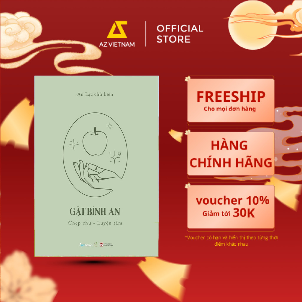 Sách - GẶT BÌNH AN (Chép Chữ - Luyện Tâm)