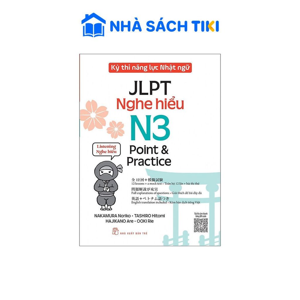 Sách Kỳ thi năng lực Nhật ngữ: Point & Practice N3 - Nghe hiểu - NXB Trẻ